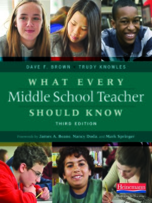 cover image of What Every Middle School Teacher Should Know